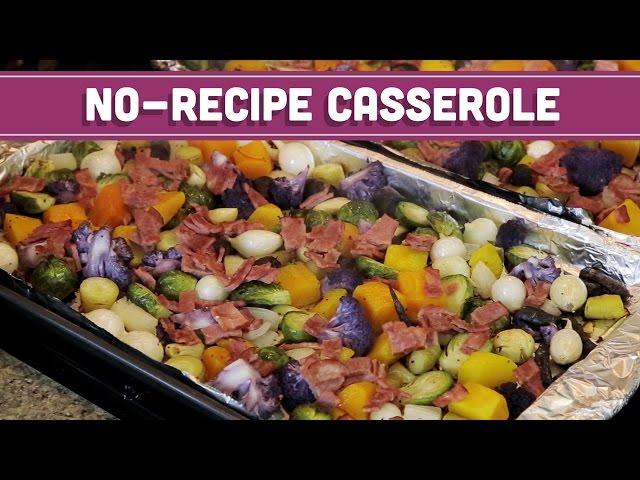 Weeknight Dinners: No-Recipe Casserole! + ANNOUNCEMENT - Mind Over Munch