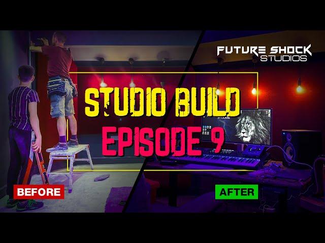 HOW TO BUILD PROFESSIONAL HOME STUDIO EPISODE 9 | FUTURE SHOCK STUDIOS