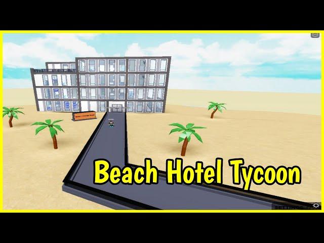 Roblox Beach Hotel Tycoon