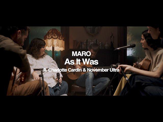 MARO & Charlotte Cardin & November Ultra - As It Was (live)