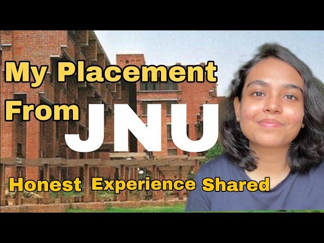 My Placement From JNU || Honest Experience Shared