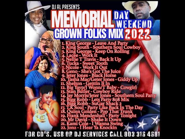 DJ AL MEMORIAL DAY  WEEKEND 2022 GROWN FOLKS 051922