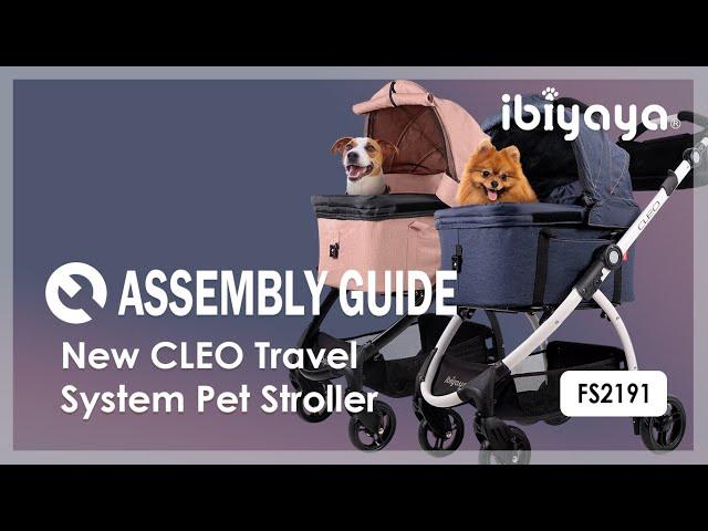 Assembly Guide | FS2191 New CLEO Travel System Pet Stroller | IBIYAYA