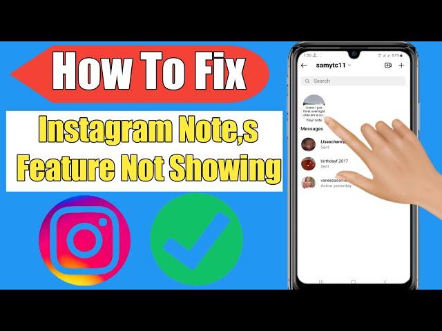 How To Fix Instagram Notes Not Showing (New Update) | How To Get Instagram Notes Feature |