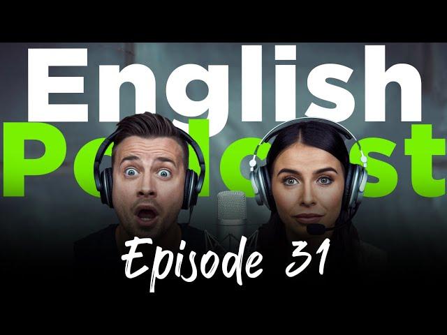 Learning English With Podcast Conversation | Episode 31