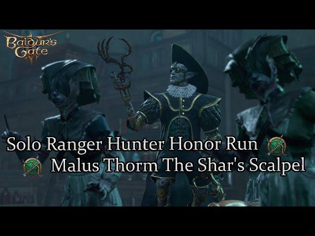 Solo Hunter Ranger Malus Thorm No Damage Honor Run Part 39