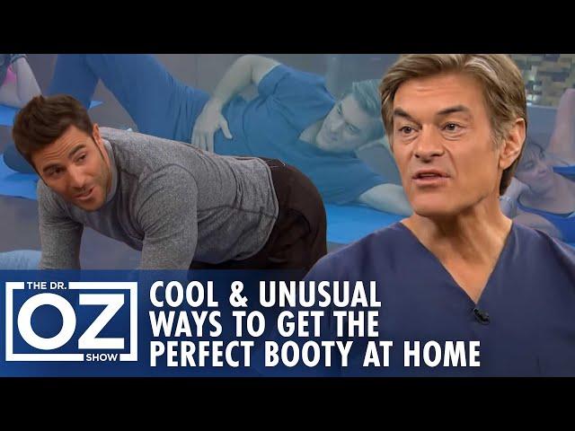 Cool & Unusual Ways to Get the Perfect Booty at Home | Oz Workout & Fitness