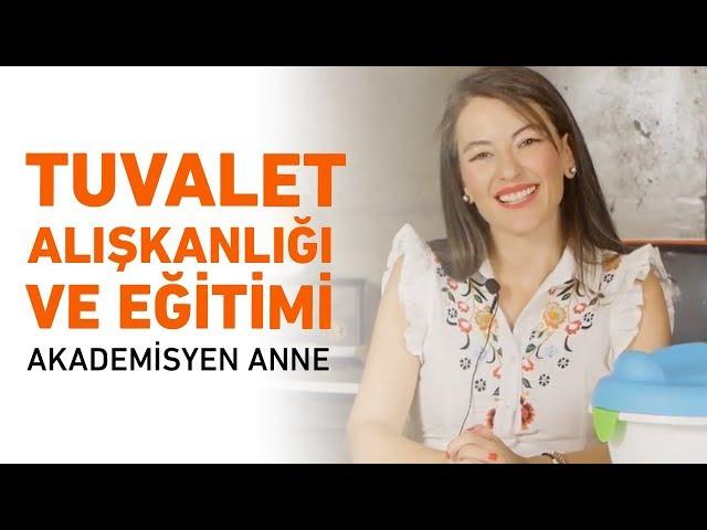 Akademisyen Anne - Tuvalet Alışkanlığı ve Eğitimi | MigrosTV