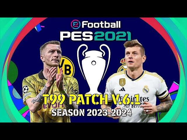 PES 2021 T99 PATCH V6.1 SEASON UPDATES