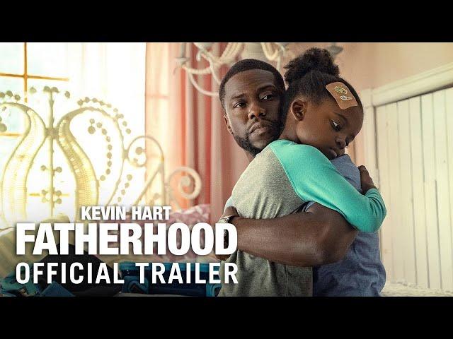 FATHERHOOD - Official Trailer (HD)