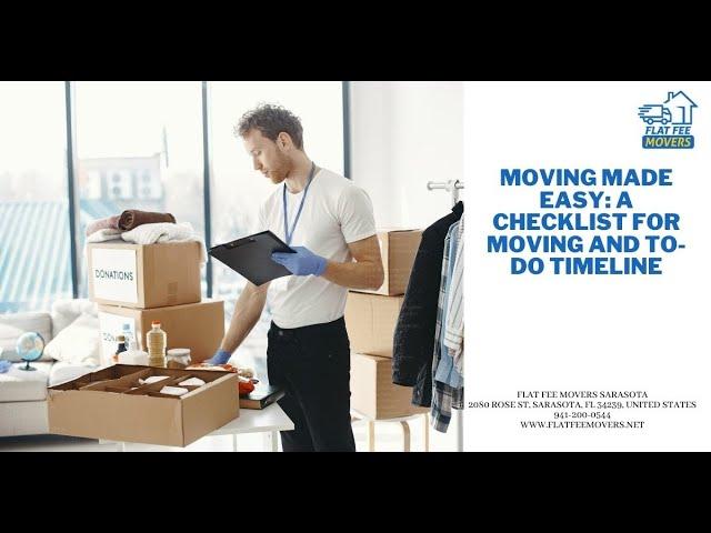 Moving Made Easy: A Checklist for Moving and To-Do Timeline | Flat Fee Movers Sarasota