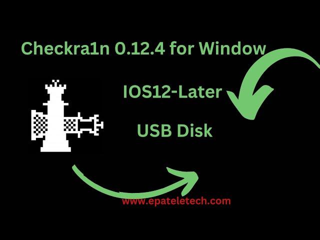 Checkra1n Latest for window Jailbreak  IOS 12-Later make  USB bootable