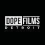 @DopeFilmsDetroit