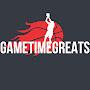 @GAMETIMEGREATS