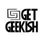 @GetGeekish