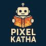 @PixelKatha-2.0