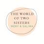 @theworldoftwosistersmerysa6157