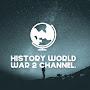 @HistoryWorldWar2Channel