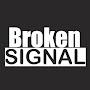 @BrokenSignal