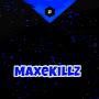 @MaxeKillZ