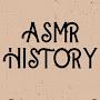 @ASMRHistory-q6z