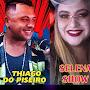 @thiagodopiseiroeselenashow