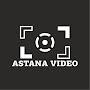 @Astana-Video