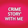 @Crimestorywithme