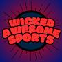 @Wicked_Awesome_Sports