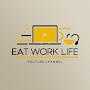 @EatWorkLife