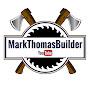 @MarkThomasBuilder