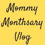 @MommyMonthsary