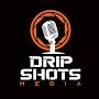 @Dripshotsmedia