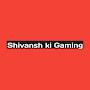 @shivanshkigaming6184