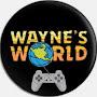 @Waynesworldofgaming