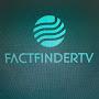 @FactFinderTV99