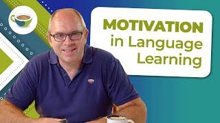 Maintaining Motivation in Language Learning