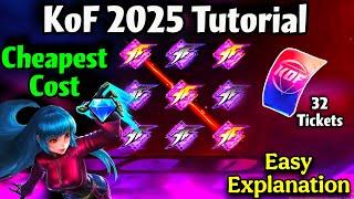 All you need to know about KoF 2025‼️ CHEAPEST COST TUTORIAL Phase 1 & 2, Full Calculation!