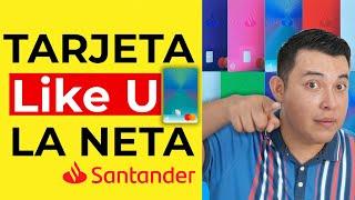 THE NET OF THE LIKEU CARD [Santander Like U credit card] Benefits and Opinions 2025