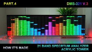 21 Band Spectrum Analyzer  Part.4 |  Acrylic Tower