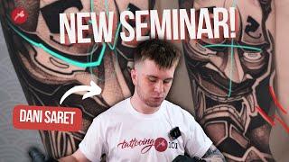 NEW SCHOOL BLACKWORK SEMINAR by Dani Saret | TRAILER