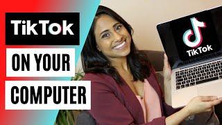 How To Use TikTok On PC (Create TikTok Account & Upload Videos From A Computer)