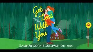 Get Lost with You by Sophie Sullivan - Heart Book Radio Romance Reviews