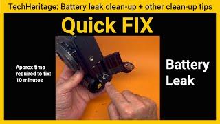 Quick Fix, Battery Leak Clean up