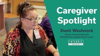 INTEGRIS Health Caregiver Spotlight- Dusti Washnock