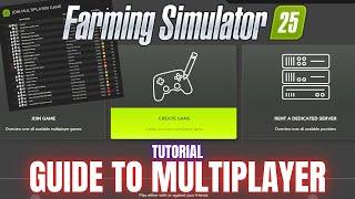 MULTIPLAYER GUIDE - Farming Simulator 25