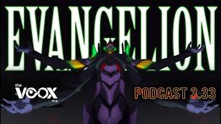 Rebuild EVANGELION Podcast 3.33 (¡con spoilers!)  - The VOOX mx