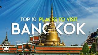 Top 10 Must-Visit Places In Bangkok, Thailand (2024) - Hidden Gems & Attractions