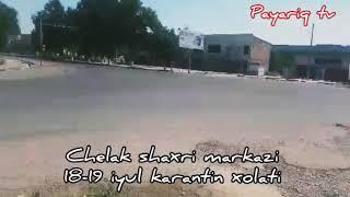 Payariq tuman markazlari 18-19 iyul karantin xolati