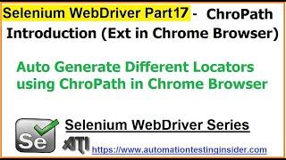 Selenium WebDriver | Part17 | ChroPath | How to auto-generate different locators?